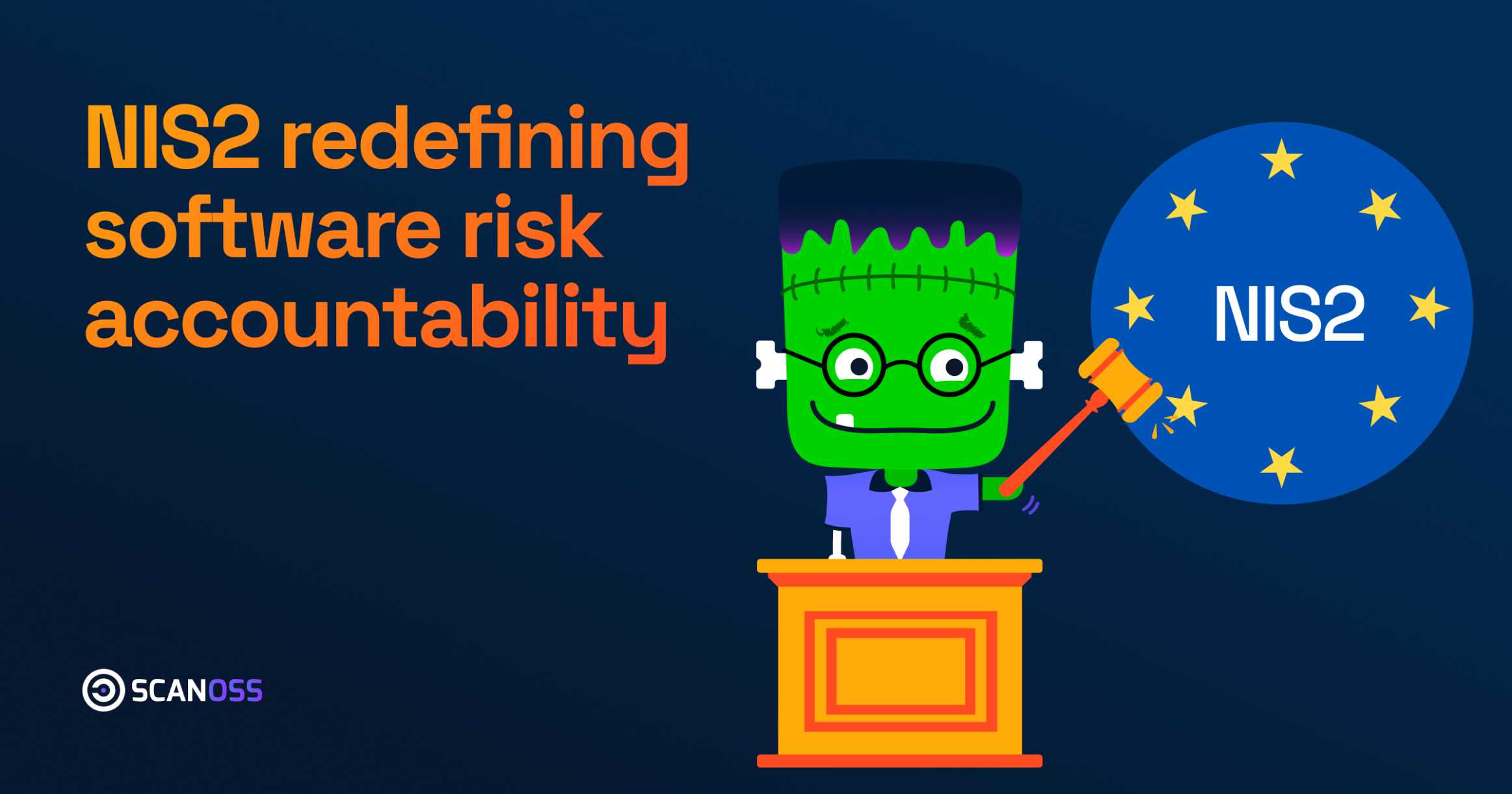 Cartoon character as judge holds a gavel by an EU emblem. Text: "NIS2 redefining software risk accountability." Dark blue background.