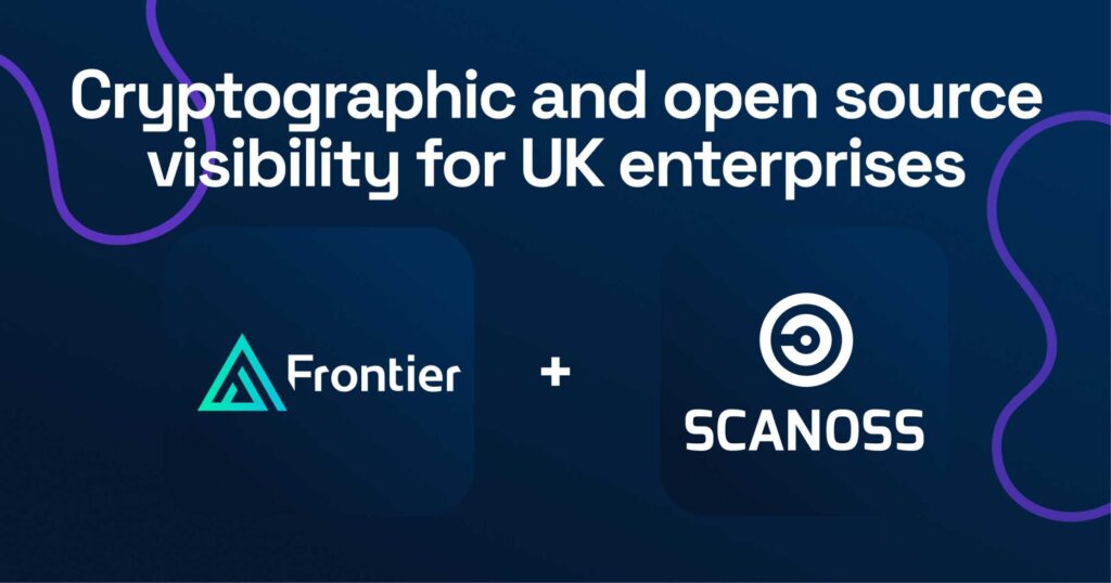 SCANOSS and Frontier partner to bring cryptographic and open source visibility to UK enterprise platforms