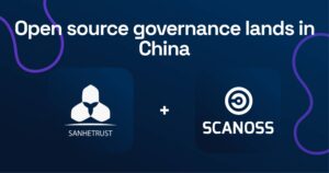 SanheTrust & SCANOSS — global open source governance leader officially lands in China