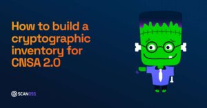 How to build a cryptographic inventory for CNSA 2.0